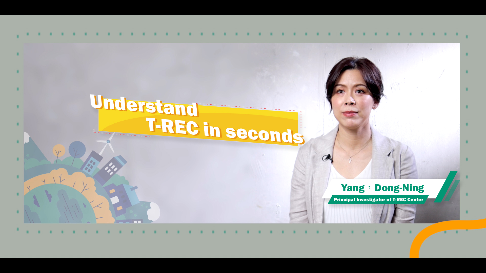 Taiwan Renewable Energy Certificate(T-REC) – Video “Understand T-REC in  seconds” is released in both Mandarin and English version